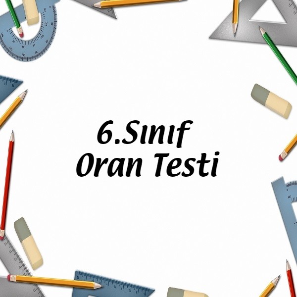 6.Sınıf Oran Testi PDF İndir - Matematik Vakti