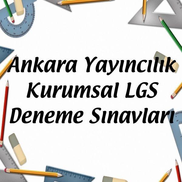 Ankara Yayıncılık Kurumsal LGS Deneme Sınavları - Matematik Vakti