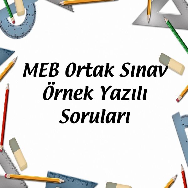 MEB Ortak Sınav Örnek Yazılı Soruları - Matematik Vakti